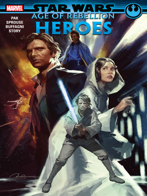 Title details for Star Wars: Age of Rebellion - Heroes by Greg Pak - Available